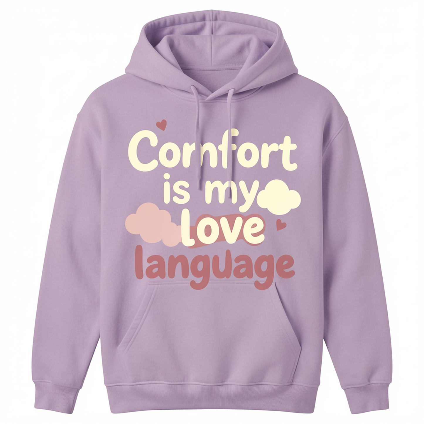 Comfort Is My Love Language Hoodie